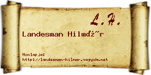 Landesman Hilmár névjegykártya